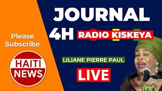 Live Radio Kiskeya Haiti En Direct 24 Mars 2023 Liliane Pierre Paul Journal 4h Live  Haiti News [upl. by Laeynad24]