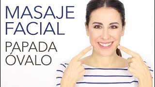 MASAJE FACIAL ELIMINA PAPADA y DEFINE ÓVALO by Miriam Llantada [upl. by Zat]