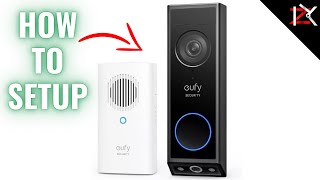 How To Setup Eufy Doorbell Camera  Chime  NO Monthly Fees  How To Install Eufy Chime [upl. by Nytnerb]