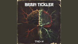 Brain Tickler [upl. by Kegan]