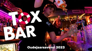 Tox Bar Oudejaarsavond 2023 [upl. by Rehptsirhc]