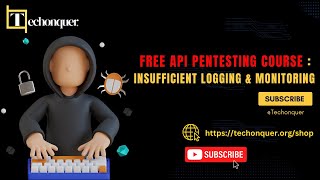 Insufficient Logging amp Monitoring  free API pentestion course [upl. by Ellives650]