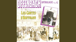 Les contes dHoffmann  Entracte de lacte III [upl. by Hardan]