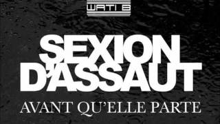 Sexion dassaut  Avant quelle parte  Téléchargement  Paroles [upl. by Raquela]