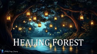 HEALING FOREST AMBIENCE  396Hz  741Hz  639Hz  Deep reflection Release Fear amp Aura Cleanse [upl. by Renner]