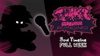 Funkin Corruption Reimagined  Soul Timeline  FULL WEEKREMASTER DOWNLOAD [upl. by Inittirb]