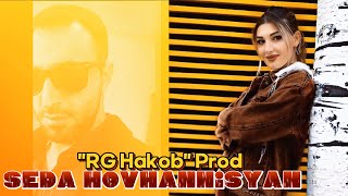 Seda Hovhannisyan ft RG Hakob  Album Mini 2023 quotBonus 2 Songsquot Հայկական Լավագույն երգերի հավաքածու [upl. by Mccurdy]