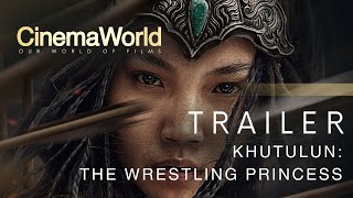 KHUTULUN THE WRESTLING PRINCESS  TRAILER  CINEMAWORLD [upl. by Naitsyrk]