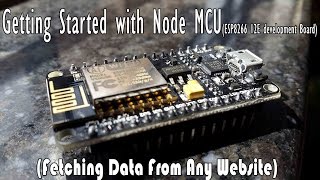 Getting Started with Node MCUESP8266 12e development Board [upl. by Remsen]