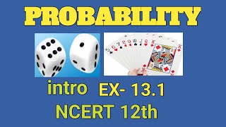 Probability Class 12 Concepts Simplified Ex 131 intro fastudyclasses [upl. by Hennie]