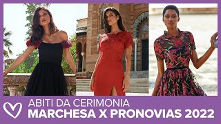 Abiti da cerimonia  Marchesa Notte for Pronovias 2022 [upl. by Edaj]