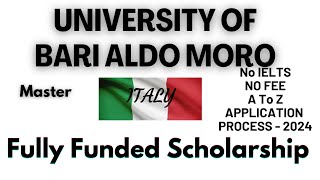 University of Bari Aldo Moro Italy  Complete Application Process  Scholarships No IELTS No Fee [upl. by Mezoff53]