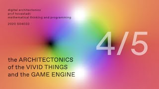 MTP20 E04 the architectonics of the vivid things and the game engine [upl. by Analaj300]