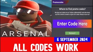 ALL CODES WORK Arsenal ROBLOX  September 6 2024 [upl. by Funda]