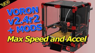 Voron V24r2 13  Maximum Speed Accel amp Flow [upl. by Ollie282]