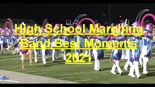 High School Marching Band Best Moments 2021  Part 1 [upl. by Notsehc669]