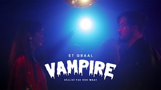 St Graal  Vampire Clip officiel [upl. by Ezaria566]