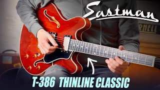 The Eastman T386 Semi Hollow  Unbeatable Value For Money [upl. by Jovi]