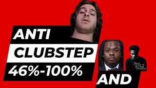 Anti Clubstep 46  100 [upl. by Llednor]