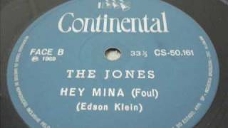 THE JONES  HEY MINA FOULwmv [upl. by Hardigg]