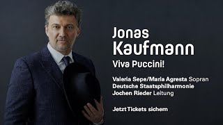 Jonas Kaufmann – Viva Puccini  Tour 2024 [upl. by Ginnie664]