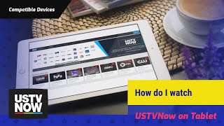 How do I watch USTVNow on Tablet [upl. by Anitnuahs]