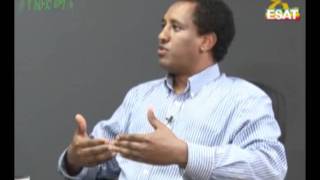 ESAT interview Abebe Gelaw amp Sisay Agena may 2011 part 1 of 5f4v [upl. by Ahcsap]