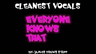 the highest quality quotEveryone Knows Thatquot aka quotUlterior Motivesquot vocals known right now [upl. by Kylen]