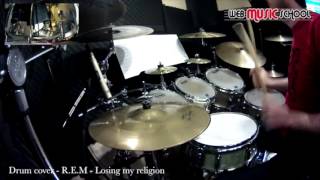 REM  Losing My Religion  DRUM COVER [upl. by Duyne]