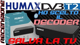 NON cambiare il TV  RECENSIONE test Decoder HUMAX DVBT2 Digimax LTHD2020T2 [upl. by Hairim]