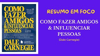 Como Fazer Amigos e Influenciar Pessoas  Resumo Audiobook [upl. by Esiocnarf]