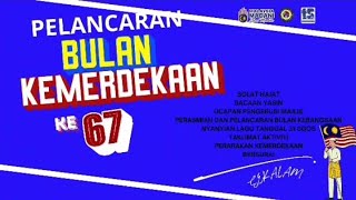 PERARAKAN KEMERDEKAAN KE 67 [upl. by Oderf117]