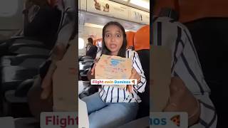 Ad Flight mein Dominos🍕shortsofferpizzafoodiemona1906fun [upl. by Starla]