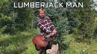 Lumberjack Man  Audio [upl. by Langston]