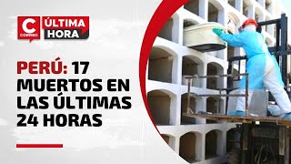 Coronavirus Perú Minsa reporta 17 decesos y 1016 nuevos contagios en las últimas 24 horas [upl. by Nelyt]