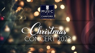 Canford Music Christmas Concert 2023 [upl. by Namrej680]