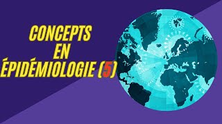 concepts en épidémiologie partie 5 [upl. by Rissa]