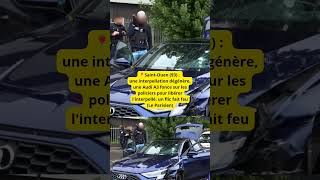 📍SaintOuen 93  une interpellation dégénère une Audi A3 fonce sur les policiers pour libérer li [upl. by Chandal8]