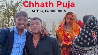 Chhath Puja Sandhya Arghya Vlog  Sithio Ghat Lohardaga Jharkhand  Chotu Shubham [upl. by Harriman]