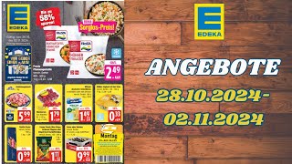 EDEKA Prospekt  Angebote ab 28OKTOBER 2024  ORIGINAL KATALOG [upl. by Nabla]