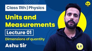 Class 11 Physics  Unit and Measurements  Ashu Sir [upl. by Nikolos]