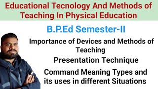 Importance of Devices and Methods of Teaching Presentation Technique Command Meaning and Types [upl. by Ludba]