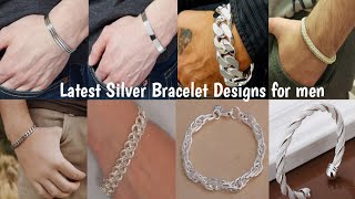 Latest Silver Bracelet Designs for Men [upl. by Vashtee811]