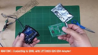 3040 CNC  Converting to GRBL with LPT DB25 G25 USB Adapter [upl. by Tserof]