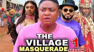 THE VILLAGE MASQUERADE SEASON 1  New MovieLizzy Gold  Maleek Milton 2024 Latest Nollywood Movie [upl. by Lezley]