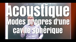 Corrigé 34 concours Centrale supélec Physique 2 PC 2016 Acoustique [upl. by Eidarb]