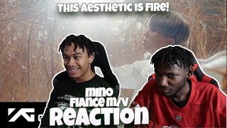 MINO송민호  ‘아낙네 FIANCÉ’ MV  REACTION [upl. by Yuu]