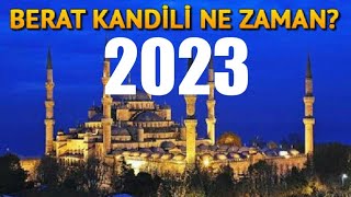 Berat Kandili Ne Zaman 2023 [upl. by Haidabo]