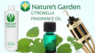 Citronella Fragrance Oil  Natures Garden [upl. by Hollander9]