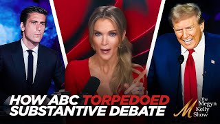 Megyn Kelly Shows How ABC Torpedoed Substantive Debate About Illegal Immigration with Buck Sexton [upl. by Wilhelmine]